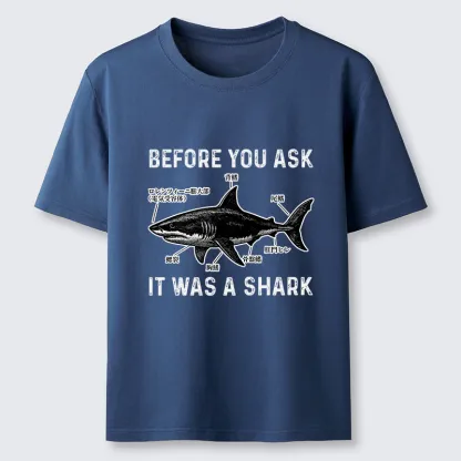 Tokyo-Tiger Before You Ask It Was A Shark Classic T-Shirt