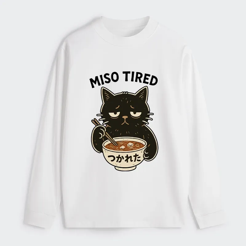 Tokyo-Tiger I’m So Tired Classic Long Sleeve T-Shirt