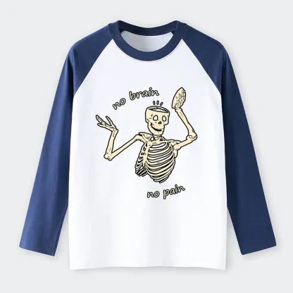 Tokyo-Tiger Skeletons Feel No Pain Raglan Long Sleeve T-shirt