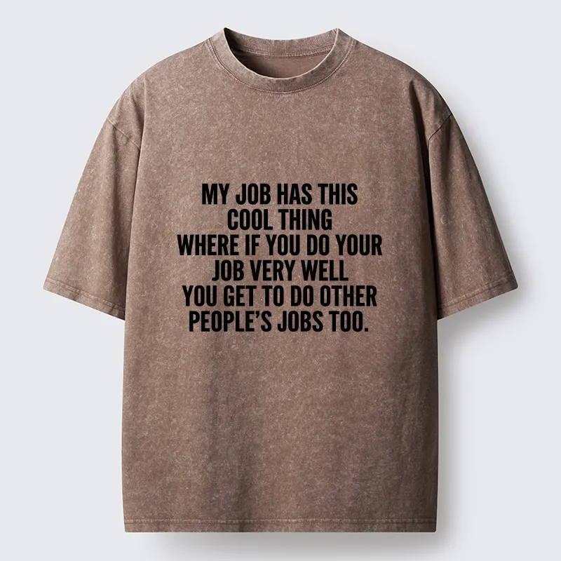 Tokyo-Tiger Workplace Meme About Extra Duties Washed T-Shirt