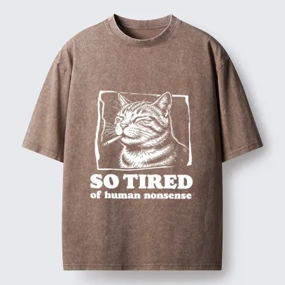 Tokyo-Tiger Cat Tired Of All Human Nonsense Washed T-Shirt