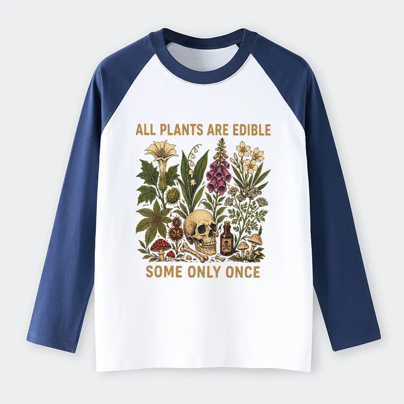 Tokyo-Tiger Edible Plants Some Only Once Joke Raglan Long Sleeve T-shirt