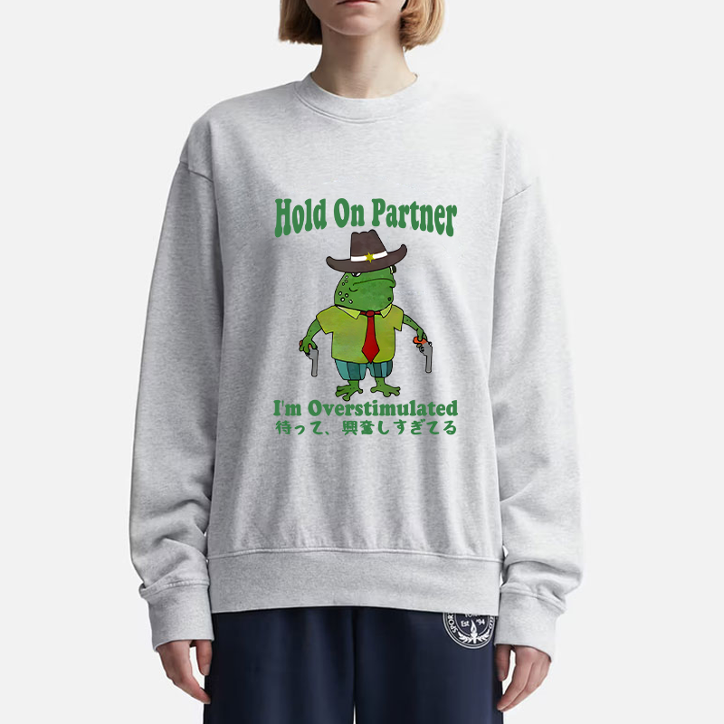 Tokyo-Tiger Wait I'm Too Excited Sweatshirt