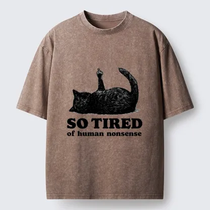Tokyo-Tiger Funny Meme Tired Black Cat Vibe Washed T-Shirt