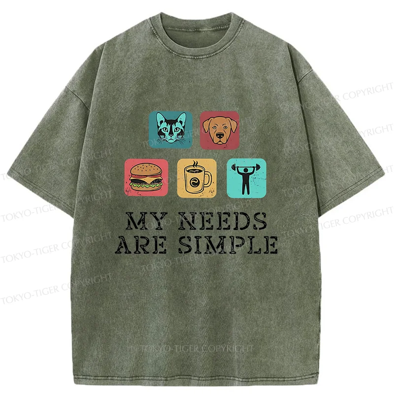 Tokyo-Tiger My Needs Are Simple Washed T-Shirt