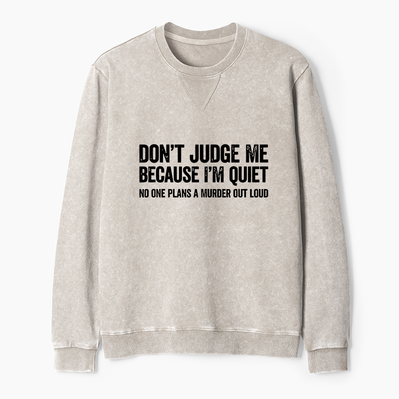 Tokyo-Tiger Sarcastic Funny Quote Washed Terry Sweatshirt