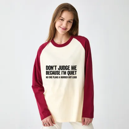 Tokyo-Tiger Sarcastic Funny Quote Raglan Long Sleeve T-shirt
