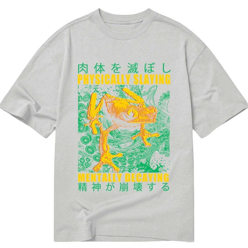 Tokyo-Tiger Physically Slaying Mentally Decaying Classic T-Shirt
