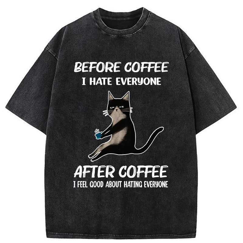 Tokyo-Tiger Hate Everyone After Drinking Coffee Washed T-Shirt