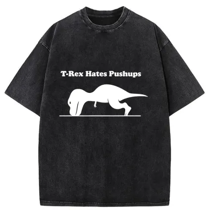 Tokyo-Tiger Dinosaurs Couldn't Do Push-ups Washed T-Shirt