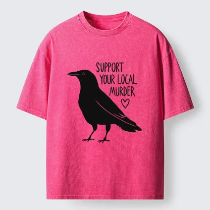 Tokyo-Tiger Support Your Local Murder Washed T-Shirt