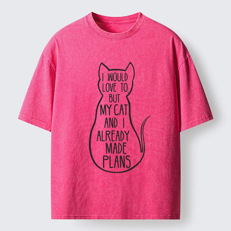 Tokyo-Tiger My Cat And I Already Made Plans Washed T-Shirt