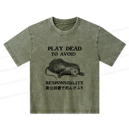 Tokyo-Tiger Play Dead To Avoid Responsibility Kids Washed T-Shirt