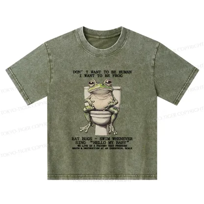 Tokyo-Tiger I Just Want To Be A Frog Kids Washed T-Shirt
