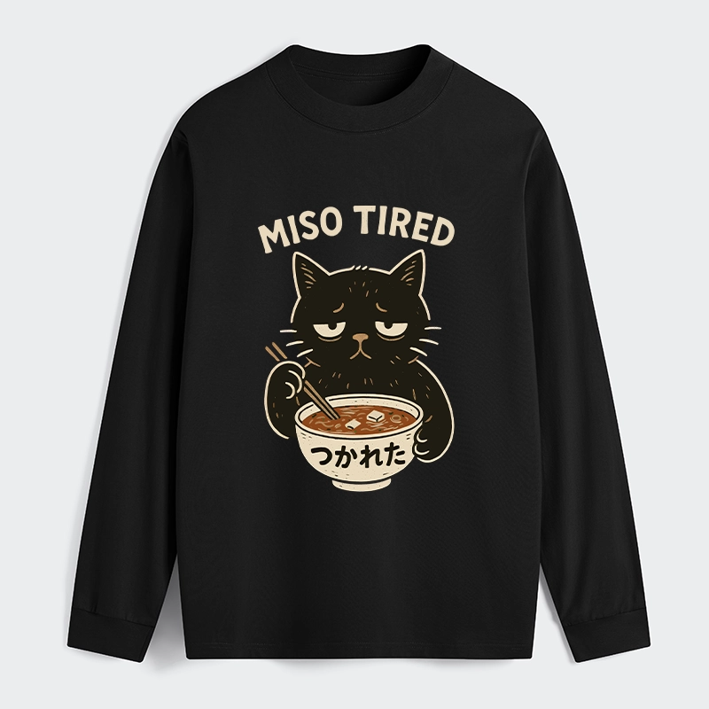 Tokyo-Tiger I’m So Tired Classic Long Sleeve T-Shirt