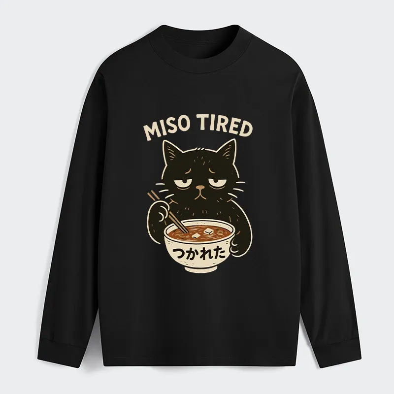 Tokyo-Tiger I’m So Tired Classic Long Sleeve T-Shirt