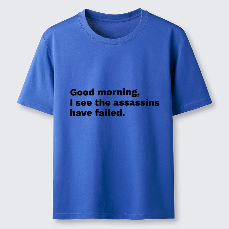 Tokyo-Tiger Assassins Failed Morning Quote Art Classic T-Shirt