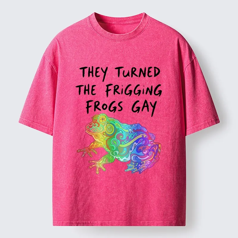 Tokyo-Tiger They Made The Frogs Extra Gay Washed T-Shirt