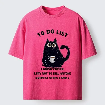 Tokyo-Tiger Funny Meme Daily Coffee Routine Washed T-Shirt