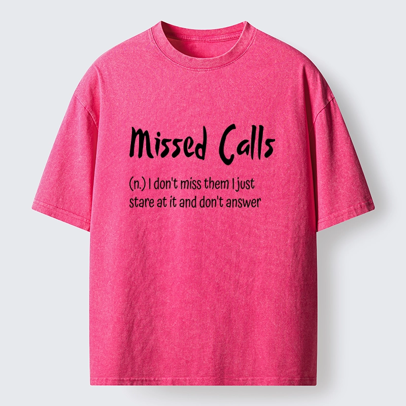 Tokyo-Tiger Funny Meme Missed Calls Definition Washed T-Shirt