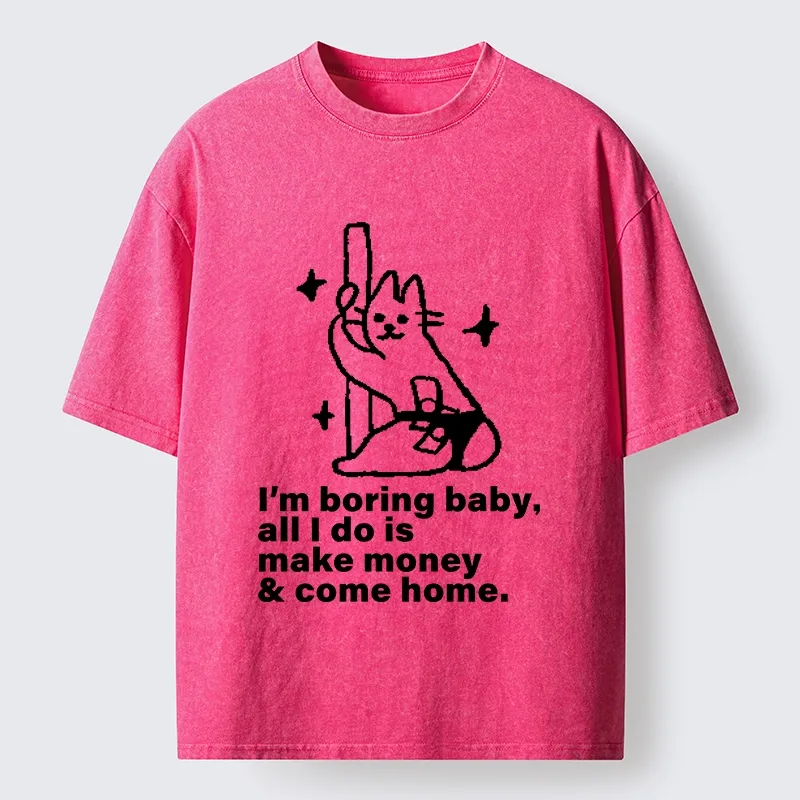 Tokyo-Tiger Cute Cat Only Makes Money Comes Home Washed T-Shirt Sale
