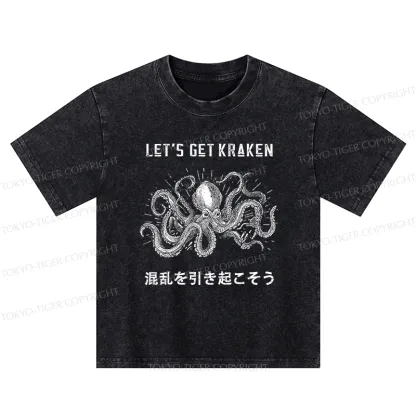 Tokyo-Tiger Funny Octopus：Let’s Get Kraken Washed T-Shirt