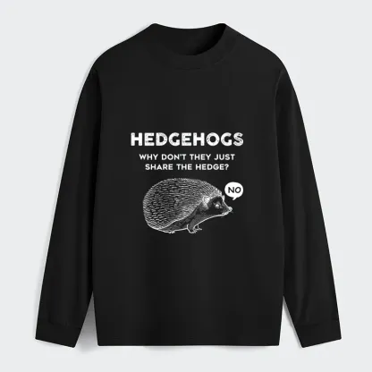 Tokyo-Tiger Funny Hedgehog Classic Long Sleeve T-Shirt