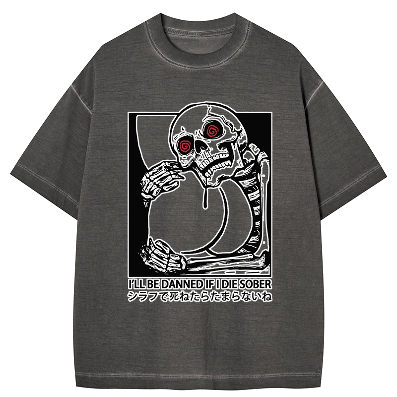 Tokyo-Tiger I'll Be Danned If I Die Sober Gradient Washed T-Shirt