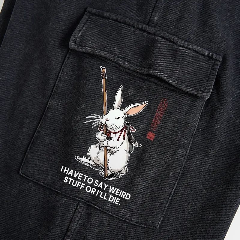 Tokyo-Tiger Rabbit Gotta Say Weird Stuff Or Die Washed Utility Sweatpants