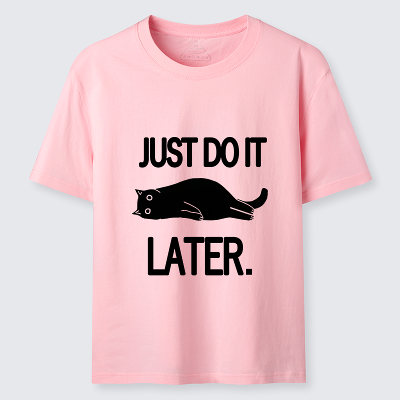 Tokyo-Tiger Just Do It Later Cat Classic T-Shirt