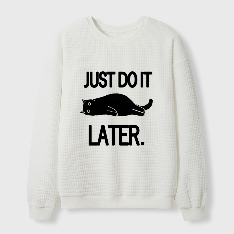 Tokyo-Tiger Just Do It Later Cat Waffle Sweatshirt