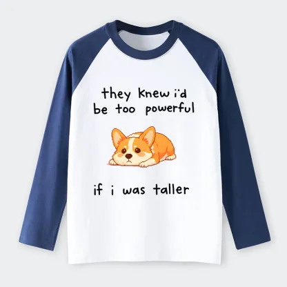Tokyo-Tiger Funny Short Dog Joke Raglan Long Sleeve T-shirt