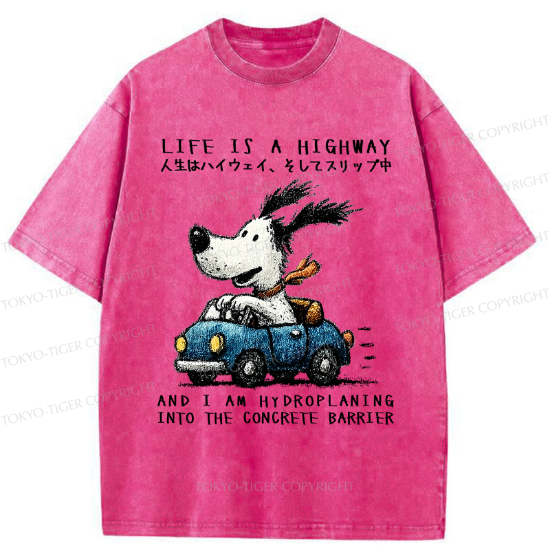 Tokyo-Tiger Losing Control On Life’s Highway Washed T-Shirt