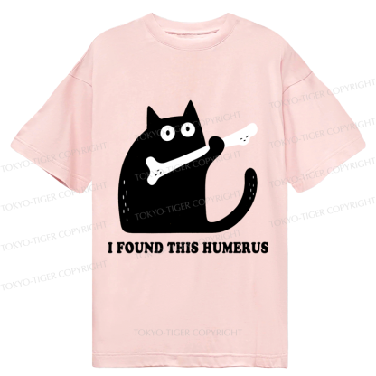 Tokyo-Tiger Cat Found This Humerus Classic T-Shirt