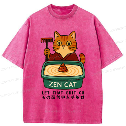 Tokyo-Tiger Funny Zen Cat Let That Go Meme Washed T-Shirt