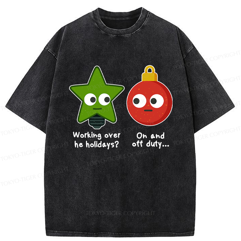 Tokyo-Tiger Festive Work Mode Meme Washed T-Shirt