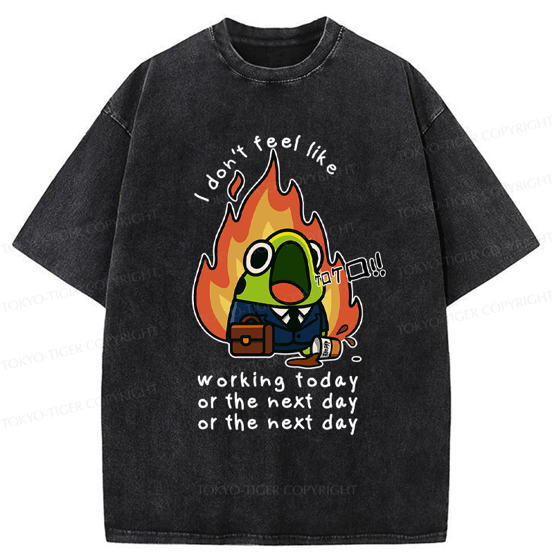 Tokyo-Tiger Funny Frog Don't want to work Meme Washed T-Shirt