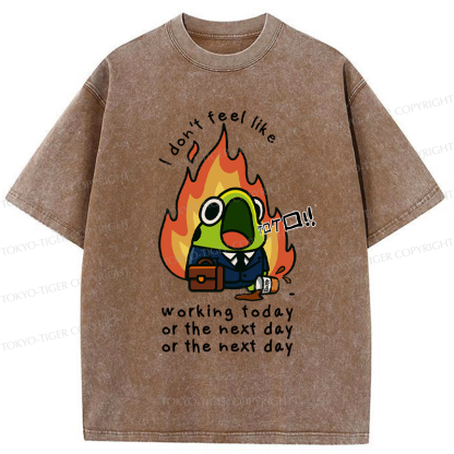 Tokyo-Tiger Funny Frog Don't want to work Meme Washed T-Shirt
