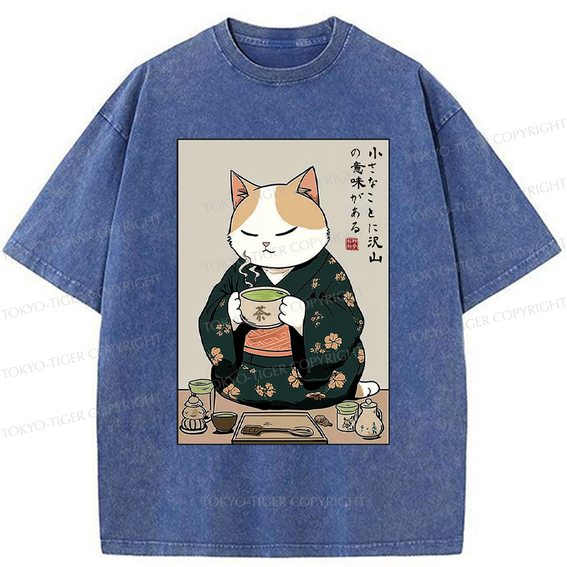 Tokyo-Tiger Cat Tea Ceremony: Little Things Mean A Lot Washed T-Shirt