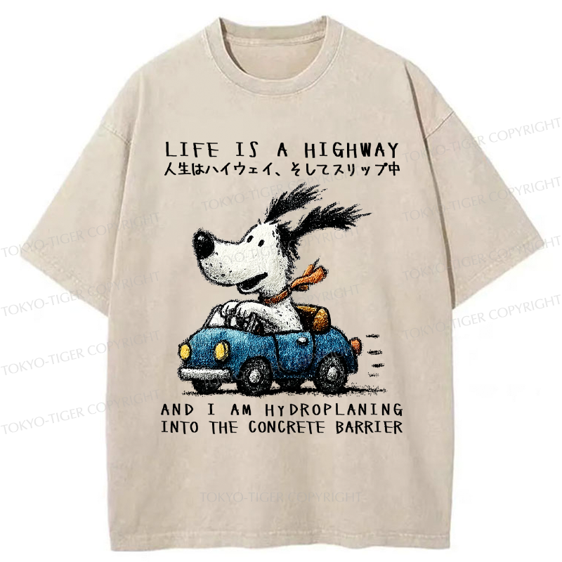 Tokyo-Tiger Losing Control On Life’s Highway Washed T-Shirt