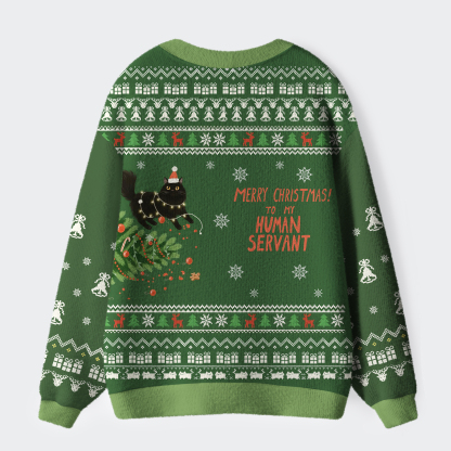 Tokyo-Tiger Funny Cat：Merry Christmas To My Human Servant Ugly Cardigan Sweater