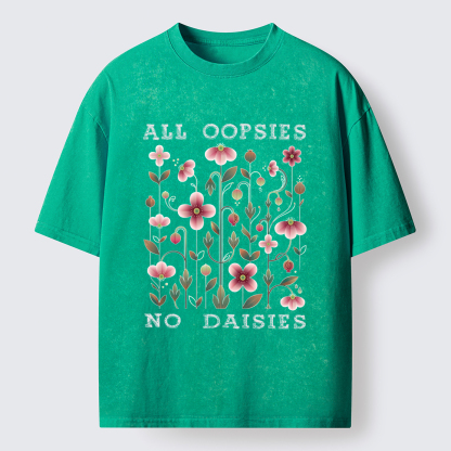 Tokyo-Tiger Funny Flower：All Oopsies No Daisies Washed T-Shirt