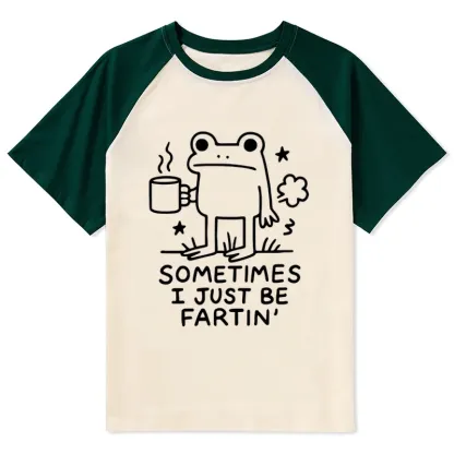 Tokyo-Tiger Sometimes A Frog Just Needs To Fart Raglan T-shirt