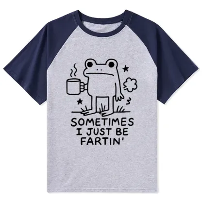 Tokyo-Tiger Sometimes A Frog Just Needs To Fart Raglan T-shirt