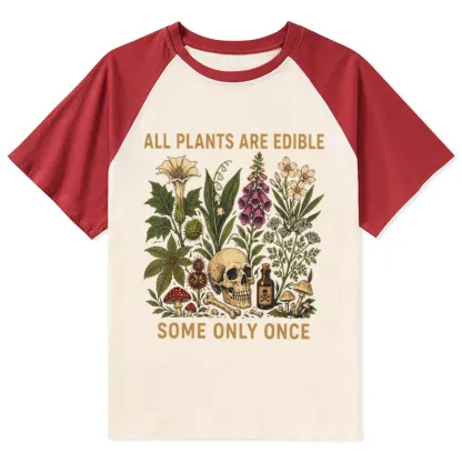 Tokyo-Tiger Edible Plants Some Only Once Joke Raglan T-shirt