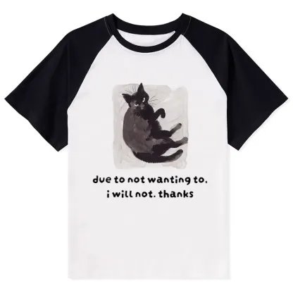 Tokyo-Tiger Cat Says No Thanks Funny Vibe Raglan T-shirt