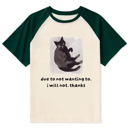 Tokyo-Tiger Cat Says No Thanks Funny Vibe Raglan T-shirt
