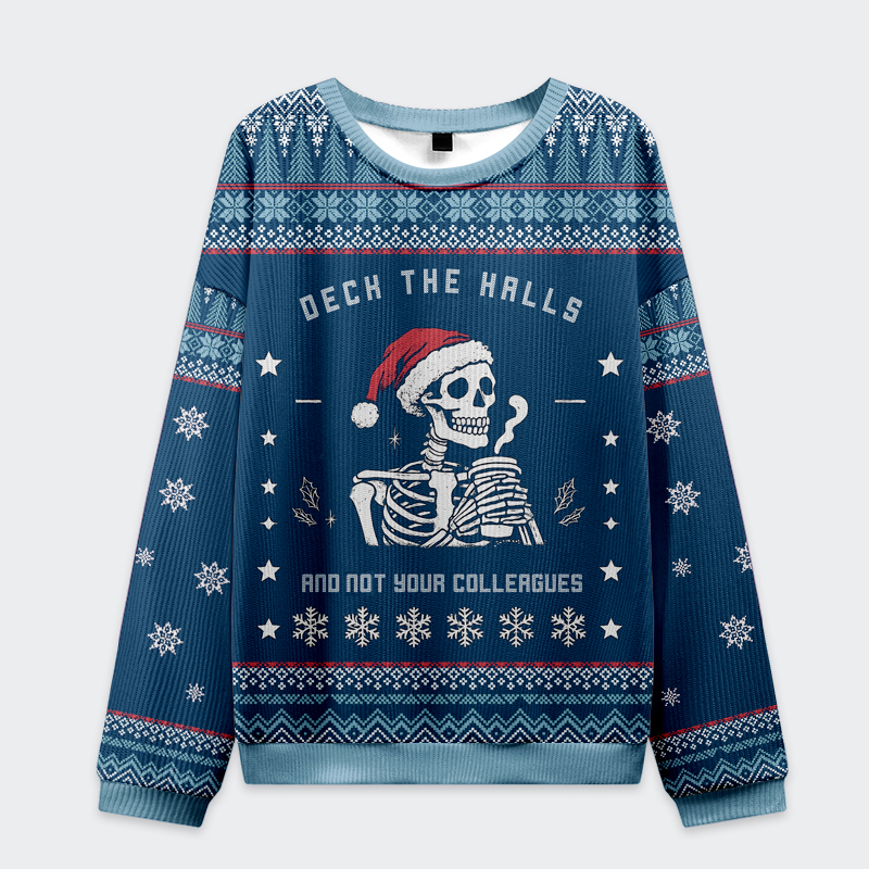 Tokyo-Tiger  Funny Skull：Deck the Halls and Not Your Colleagues Christmas Ugly Sweatshirt