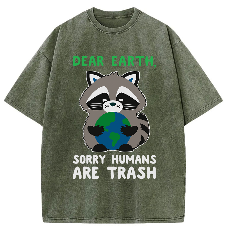 Tokyo-Tiger Dear Earth，Humans Are Trash Washed T-Shirt