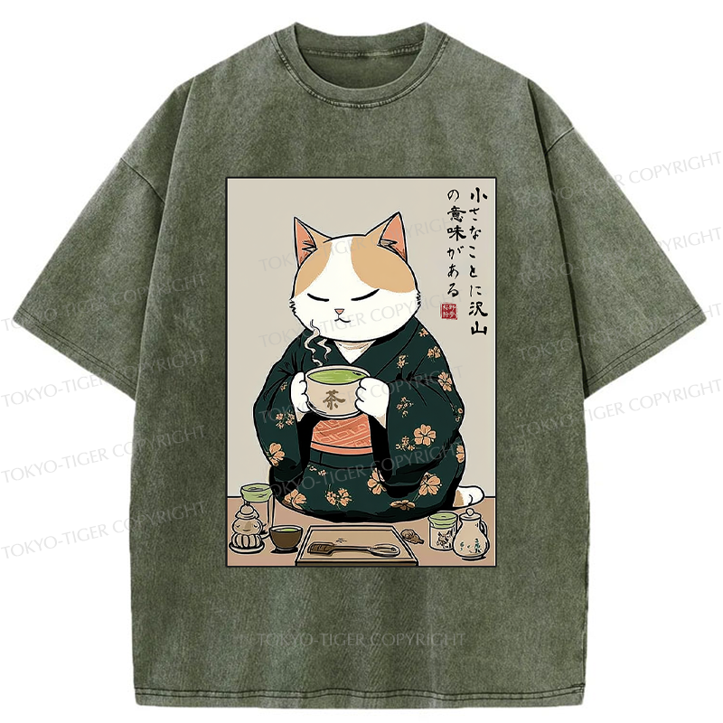 Tokyo-Tiger Cat Tea Ceremony: Little Things Mean A Lot Washed T-Shirt